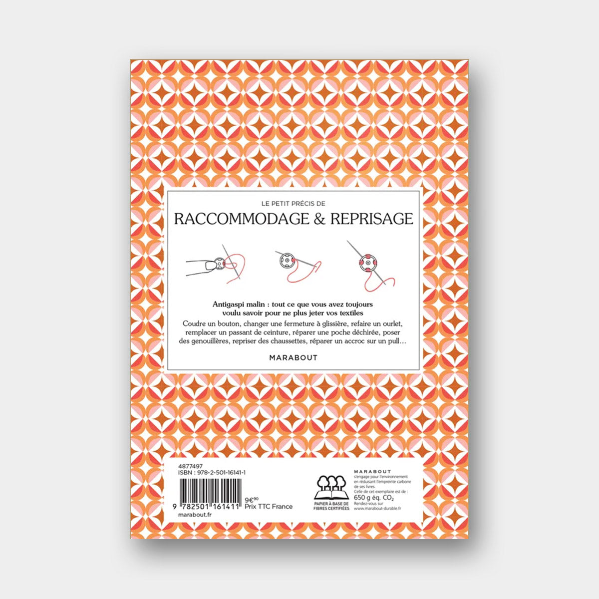 Le Petit Précis de Raccommodage et Reprisage - Marie-Noëlle Bayard