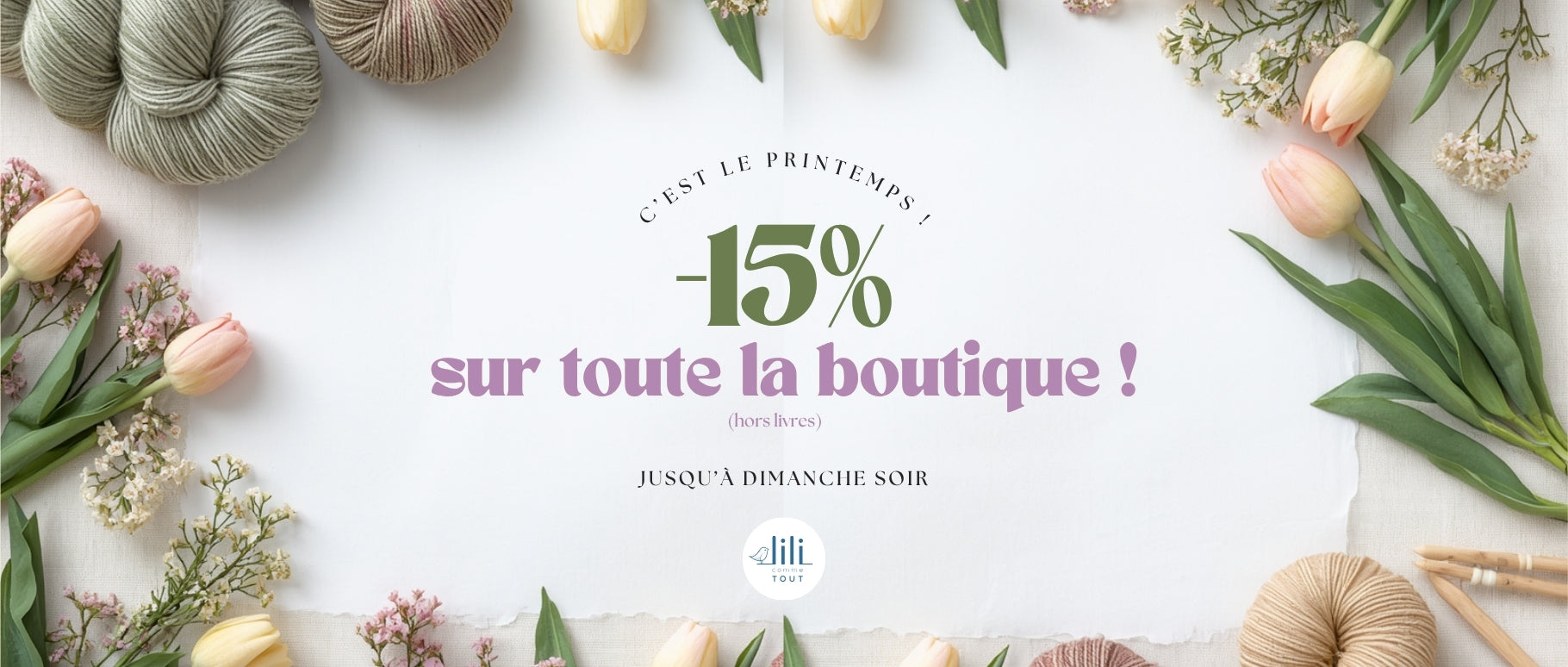 Offre de printemps : -15% !
