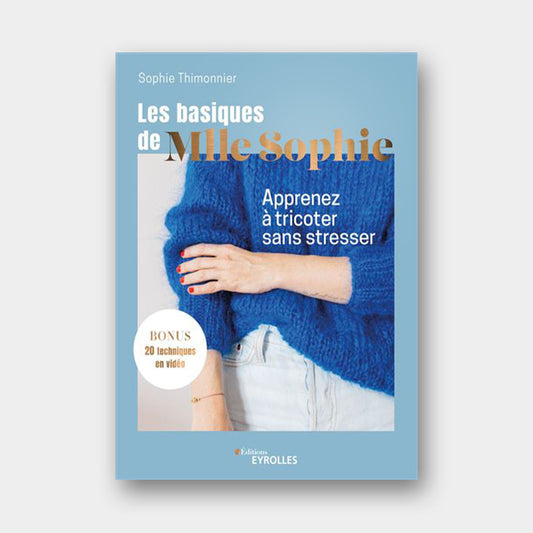 Les basiques de Melle Sophie - Sophie Thimonnier