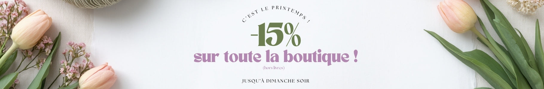 Offre de printemps : -15% !