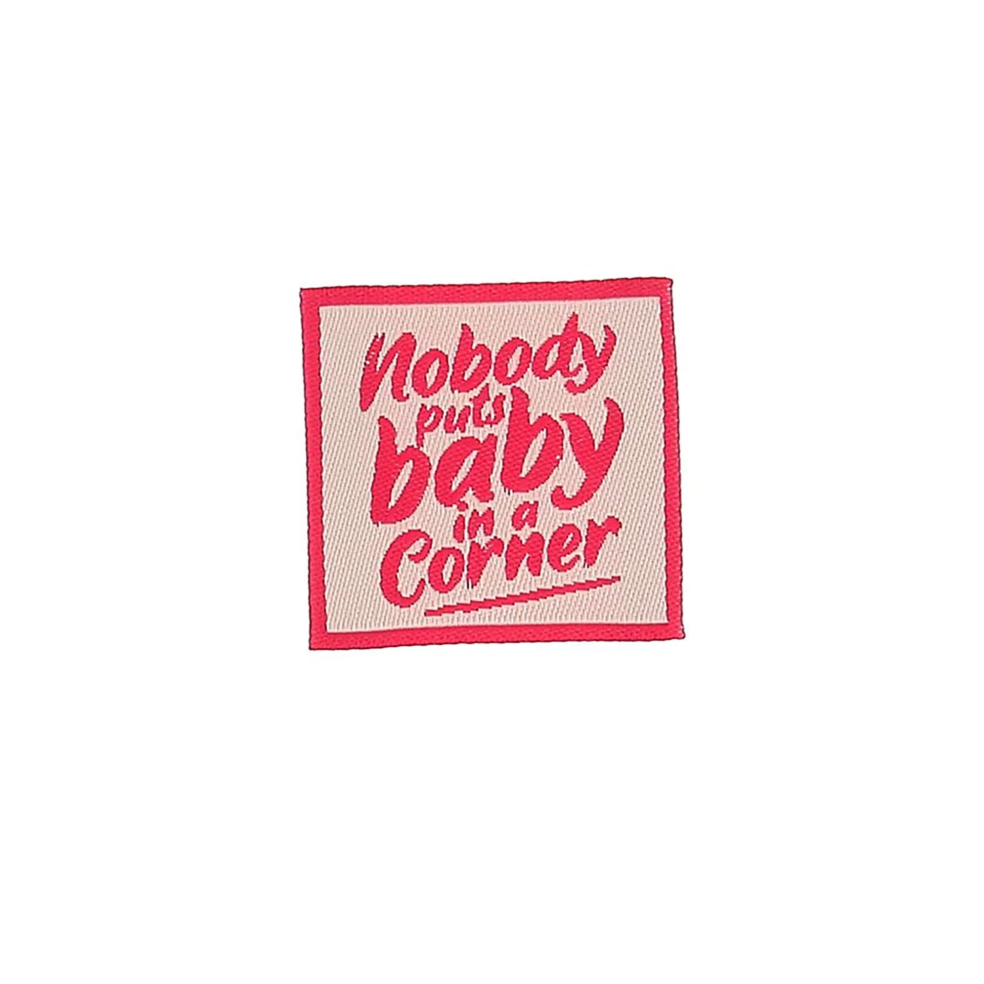 Etiquette à coudre de Bohin, modèle Nobody Puts Baby in a Corner