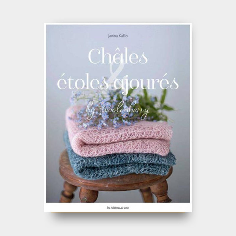 Couverture du livre Châles et Etoles Ajourés de Janina Kallio (Woolenberry) paru aux Editions de Saxe