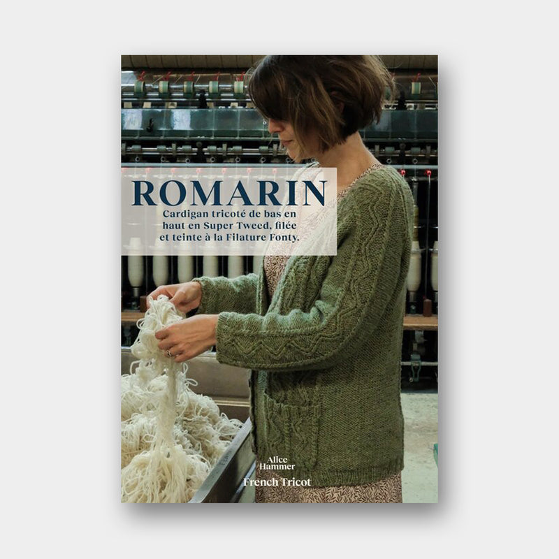 Présentation du gilet Romarin, patron de tricot paru dans le livre French Tricot d'Alice Hammer aux éditions Eyrolles