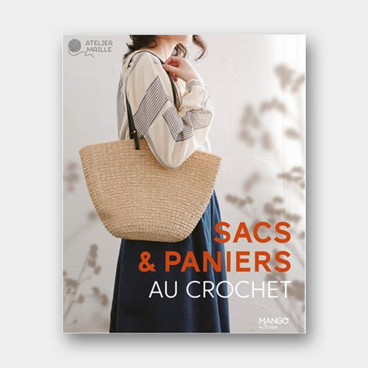 Sacs et Paniers au Crochet - Nippan Ips